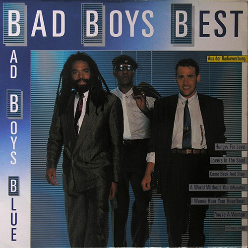 Bad Boys Blue - Bad Boys Blue Best, D