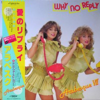 Arabesque - Why No Reply, JAP