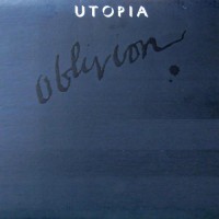 Utopia - Oblivion