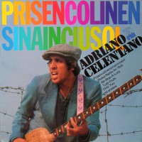 Celentano, Adriano - Prisencolinensinainciusol, D