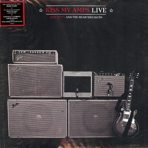 Petty, Tom And The Heartbreakers - Kiss My Amps Live, US