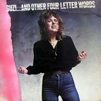 Quatro, Suzi - Suzi...And Other Four Lettr Words, UK