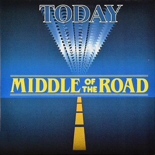 Middle Of The Road - Today, AUS