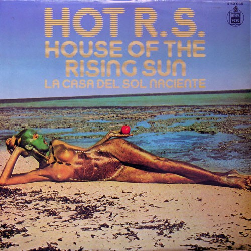 Hot R.S. - House Of The Rising Sun, SPA