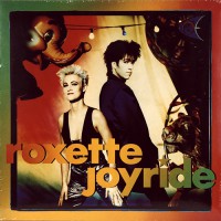 Roxette - Joyride, EU
