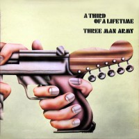 Three Man Army - A Third Of A Lifetime, UK
