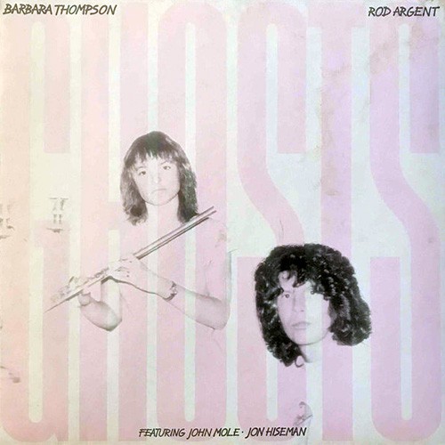 Argent, Rod / Barbara Thomson - Ghosts, EU