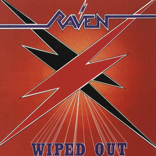 Raven - Wiped Out