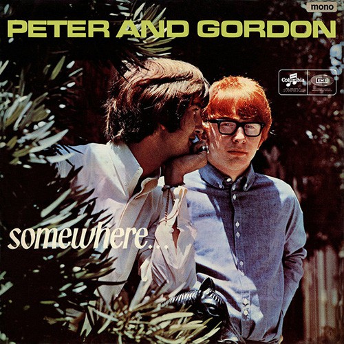 Peter & Gordon - Somewhere..., UK (Monoo)