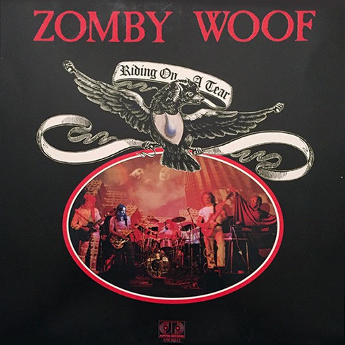 Zomby Woof - Riding On A Tear, D