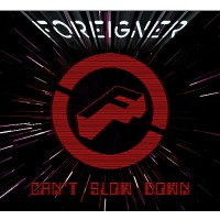 Foreigner - Can't Slow Down (foc)