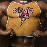 Alvin Lee - Pump Iron!, UK