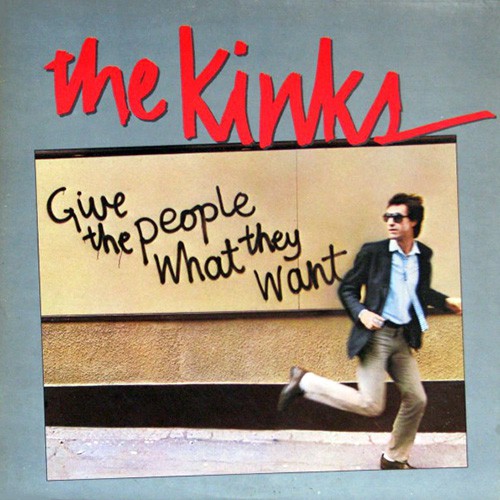 Kinks, The - Give The People What They Want, CAN