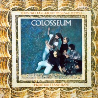 Colosseum - Those Who Are About To Die Salute You, UK
