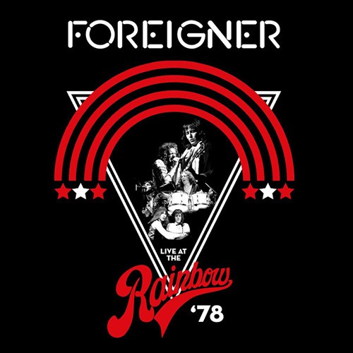 Foreigner - Live At The Rainbow '78, US