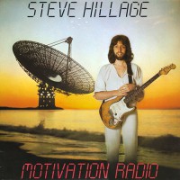 Hillage, Steve - Motivation Radio, UK