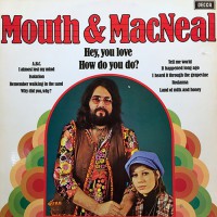 Mouth & MacNeal - Same, NL
