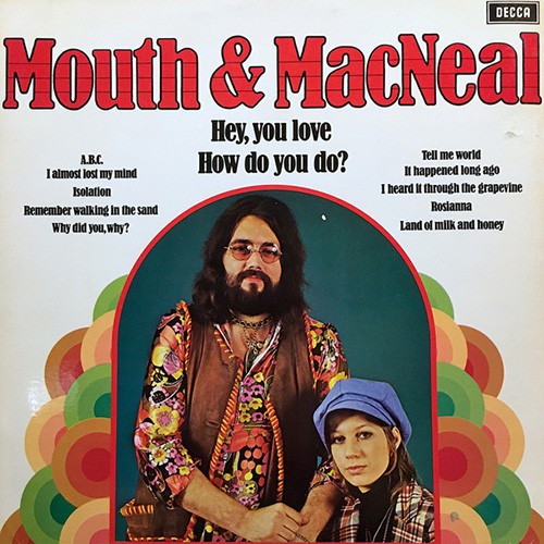 Mouth & MacNeal - Same, NL