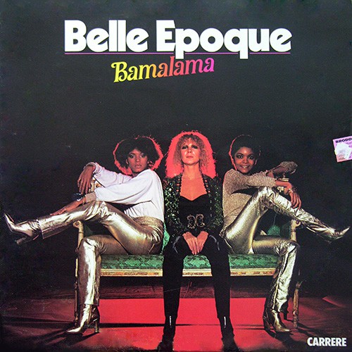 Belle Epoque - Bamalama, SWE