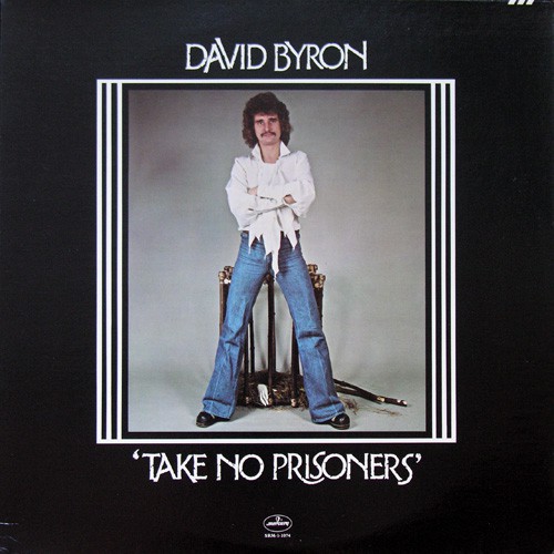 Byron, David - Take No Prisoners, US