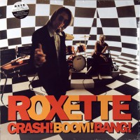 Roxette - Crash! Boom! Bang!, EU