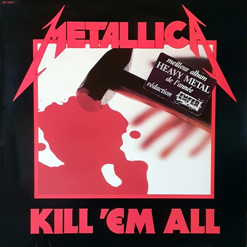 Metallica - Kill 'Em All, FRA (Or)