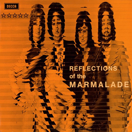 Marmalade, The - Reflections Of The Marmalade, D