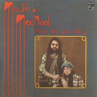 Mouth & MacNeal - Same, US
