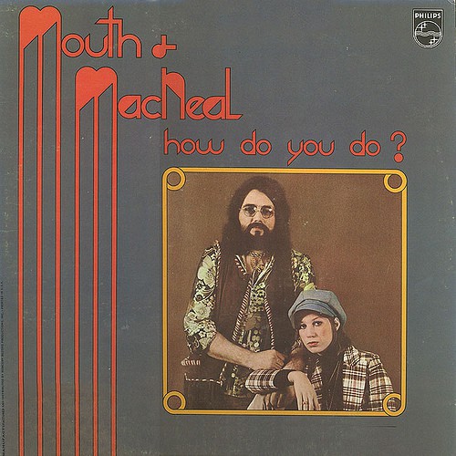 Mouth & MacNeal - Same, US