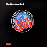 Manfred Mann's Earth Band - Glorified Magnified, US