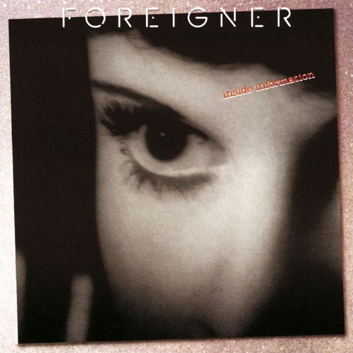 Foreigner - Inside Information