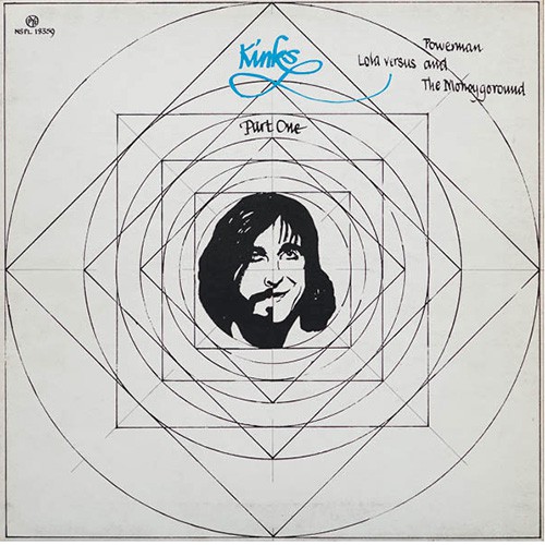 Kinks - Lola Versus Powerman And The Moneygoround, Part One, UK