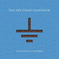 Van Der Graaf Generator - A Grounding In Numbers (limited Ed)