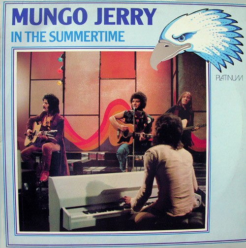 Mungo Jerry - In The Summertime, D