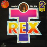T.Rex ( MARC BOLAN / T.REX ) - The T.Rex Collection
