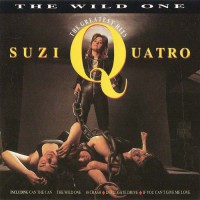 Quatro, Suzi - Wild One - Greatest Hits
