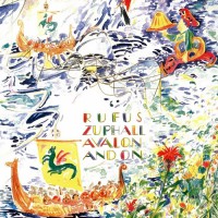 Rufus Zuphall - Avalon And On, D (Or)