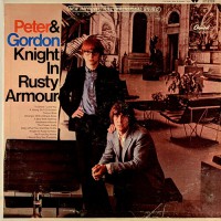 Peter & Gordon - Knight In Rusty Armour, US (Stereo)