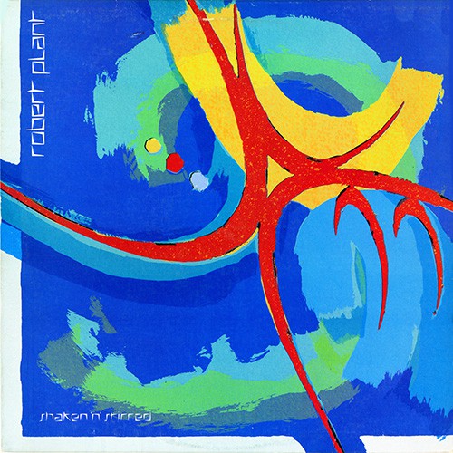 Plant, Robert - Shaken 'N' Stirred, US