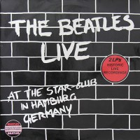 Beatles, The - Live! At The Star-Club In Hamburg, Germany, ITA