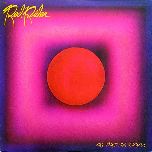 Red Rider - As Far As Siam, US