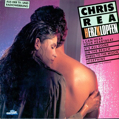 Rea, Chris - Herzklopfen, D