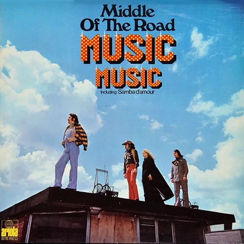 Middle Of The Road - Music Music, D