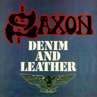 Saxon - Denim And Leather