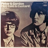 Peter & Gordon - Hot Cold & Custard, US