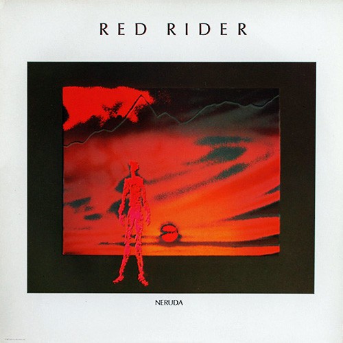 Red Rider - Neruda, NL