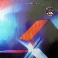 Trans X - Living On Video, D