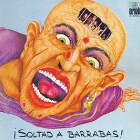 Barrabas - Soltad A Barrabas, SPA