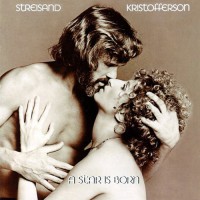 Streisand, Barbra / Kristofferson - A Star Is Born, CAN