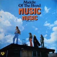 Middle Of The Road - Music Music, FRA